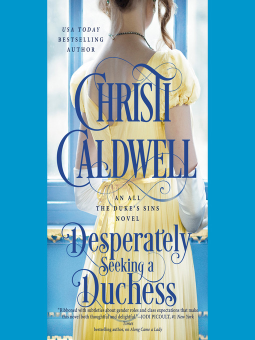 Title details for Desperately Seeking a Duchess by Christi Caldwell - Available